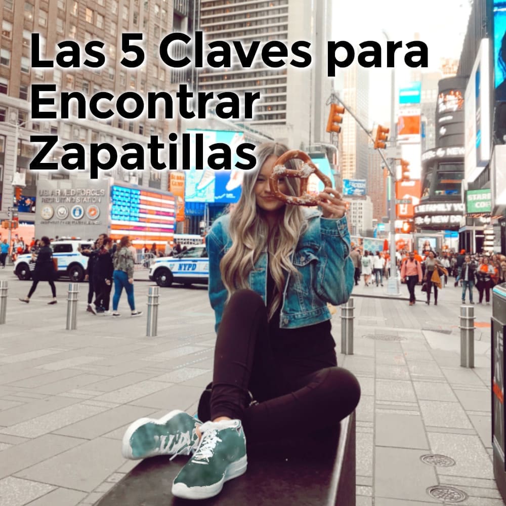 Las 5 Claves para Encontrar Zapatillas